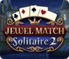 Jewel Match Solitaire 2 gioco
