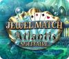 Jewel Match Solitaire Atlantis gioco