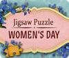 Jigsaw Puzzle: Women's Day gioco