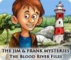 The Jim and Frank Mysteries: The Blood River Files gioco