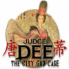 Judge Dee: The City God Case gioco