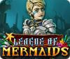 League of Mermaids gioco