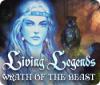Living Legends: Wrath of the Beast gioco