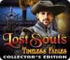 Lost Souls: Timeless Fables Collector's Edition gioco