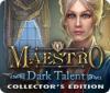 Maestro: Dark Talent Collector's Edition gioco