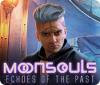 Moonsouls: Echoes of the Past gioco