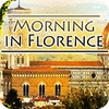 Morning In Florence gioco