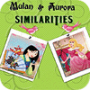 Mulan and Aurora. Similarities gioco