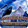 Mysteries of the Past: Shadow of the Daemon. Collector's Edition gioco