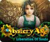 Mystery Age: Liberation of Souls gioco