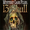Mystery Case Files: The 13th Skull gioco