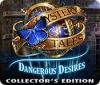 Mystery Tales: Dangerous Desires Collector's Edition gioco
