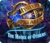 Mystery Tales: The House of Others gioco