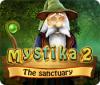 Mystika 2: The Sanctuary gioco