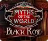 Myths of the World: Black Rose gioco