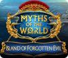 Myths of the World: Island of Forgotten Evil gioco