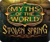 Myths of the World: Stolen Spring gioco
