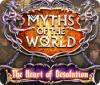Myths of the World: The Heart of Desolation gioco