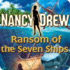 Nancy Drew: Ransom of the Seven Ships gioco