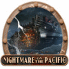 Nightmare on the Pacific gioco