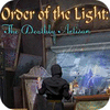 Order of the Light: The Deathly Artisan gioco