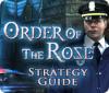 Order of the Rose Strategy Guide gioco