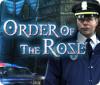 Order of the Rose gioco