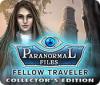 Paranormal Files: Fellow Traveler Collector's Edition gioco