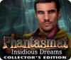 Phantasmat: Insidious Dreams Collector's Edition gioco