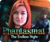 Phantasmat: The Endless Night gioco