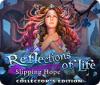 Reflections of Life: Slipping Hope Collector's Edition gioco