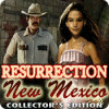 Resurrection, New Mexico Collector's Edition gioco