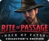 Rite of Passage: Deck of Fates Collector's Edition gioco