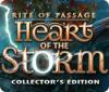 Rite of Passage: Heart of the Storm Collector's Edition gioco