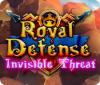 Royal Defense: Invisible Threat gioco