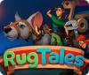 RugTales gioco