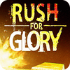 Rush for Glory gioco