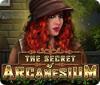 The Secret Of Arcanesium: A Mosaic Mystery gioco