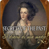 Secrets of the Past: Il diario di mia madre gioco