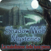 Shadow Wolf Mysteries: La maledizione della luna piena gioco