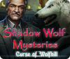 Shadow Wolf Mysteries: Curse of Wolfhill gioco