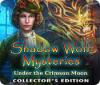 Shadow Wolf Mysteries: Under the Crimson Moon Collector's Edition gioco
