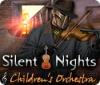Silent Nights: Children's Orchestra gioco