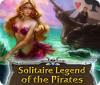 Solitaire Legend of the Pirates gioco