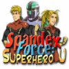 Spandex Force: Superhero U gioco