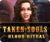 Taken Souls: Blood Ritual gioco