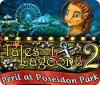 Tales of Lagoona 2: Peril at Poseidon Park gioco