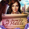 The Chronicles of Matilda gioco