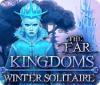 The Far Kingdoms: Winter Solitaire gioco