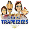 The Flying Trapeezees gioco